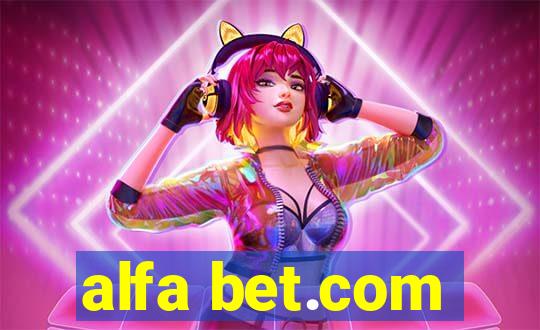 alfa bet.com